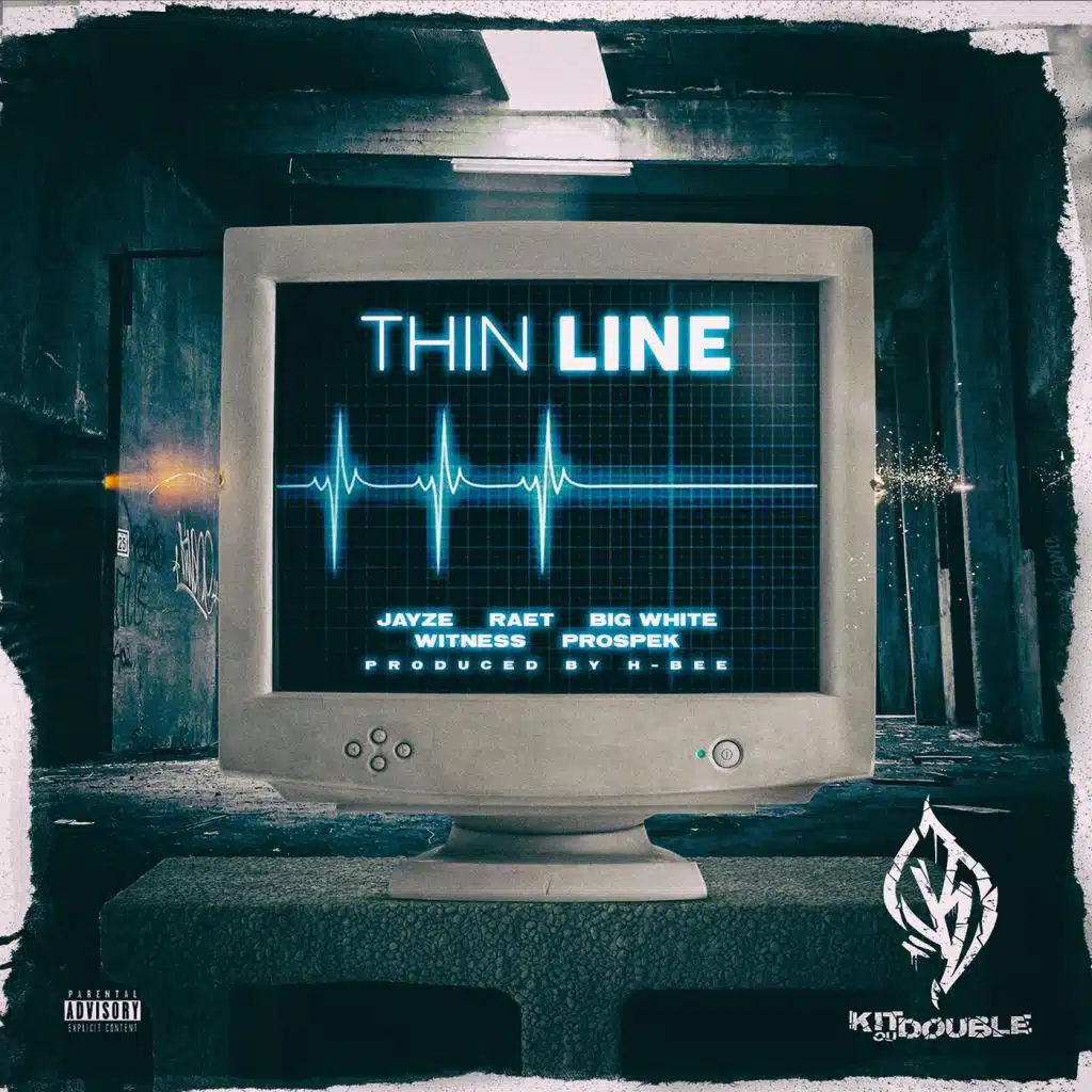 Thin Line (feat. Jayze, Witness, Big White, Prospek & Raet)