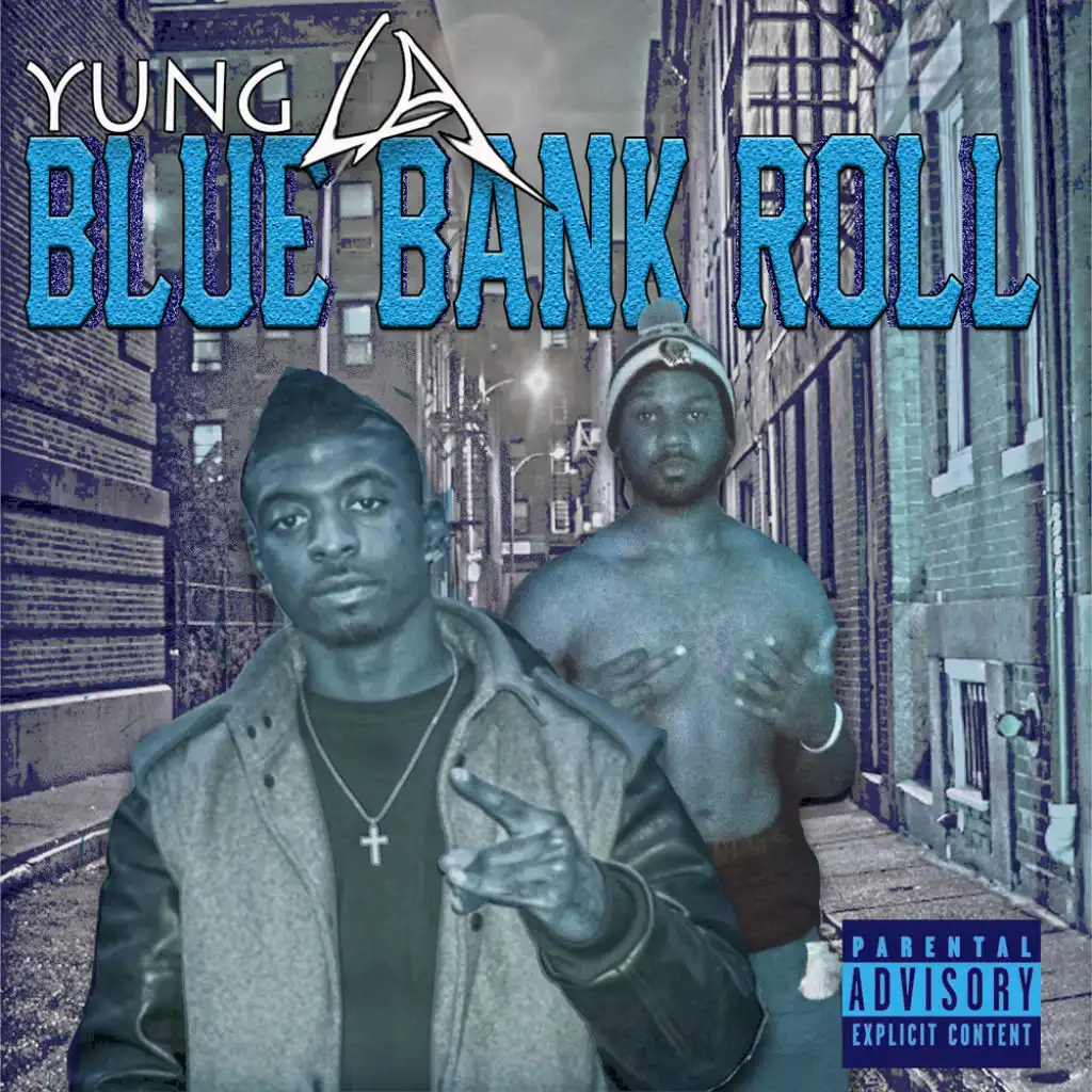Blue Bank Roll  Vol.1