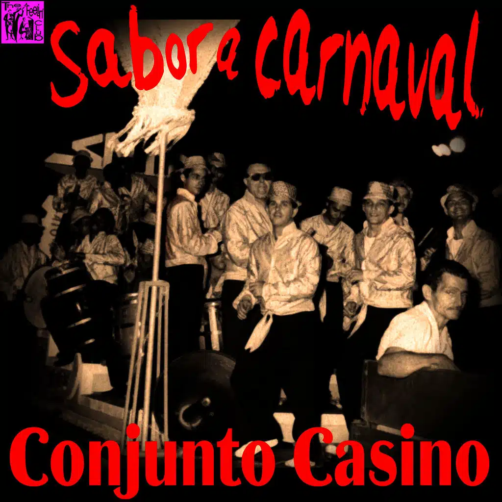 Conjunto Casino & Felo Martínez & Fernando Alvarez & Roberto Espi & Alberto Díaz