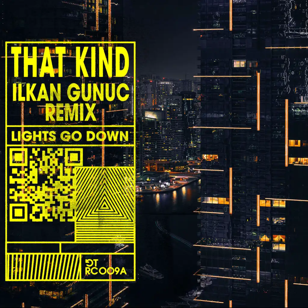 Lights Go Down (Ilkan Gunuc Remix)
