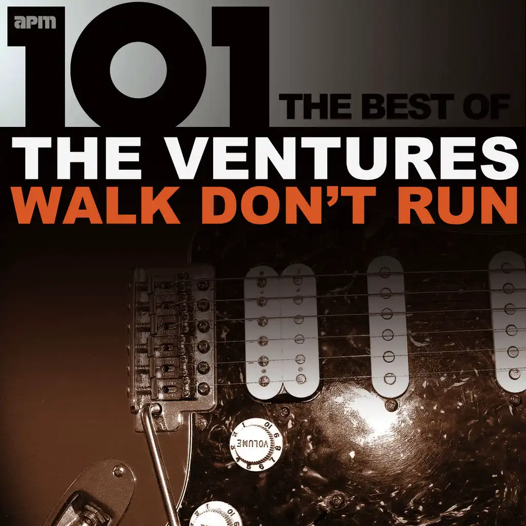 101 - Walk Don't Run - The Best of the Ventures