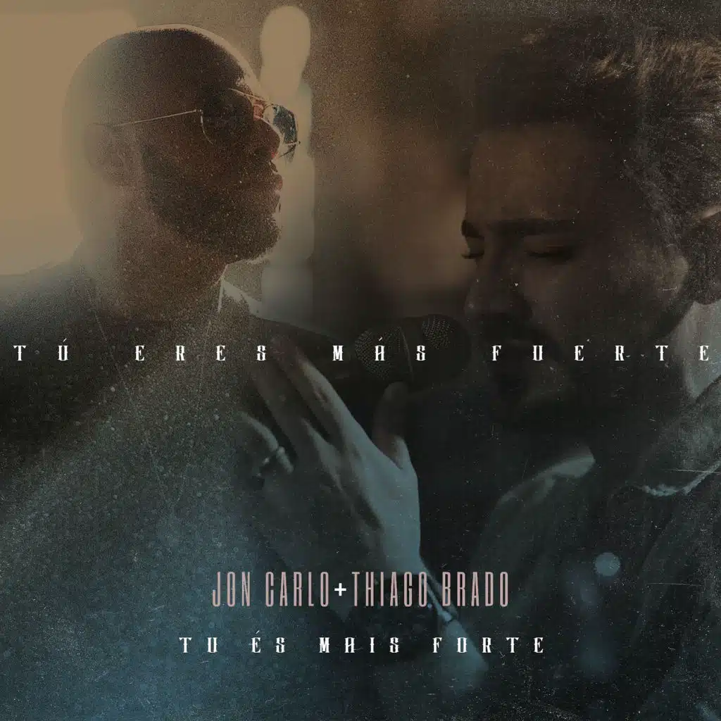 Tú Eres Más Fuerte (Español/Portugués) [feat. Thiago Brado]