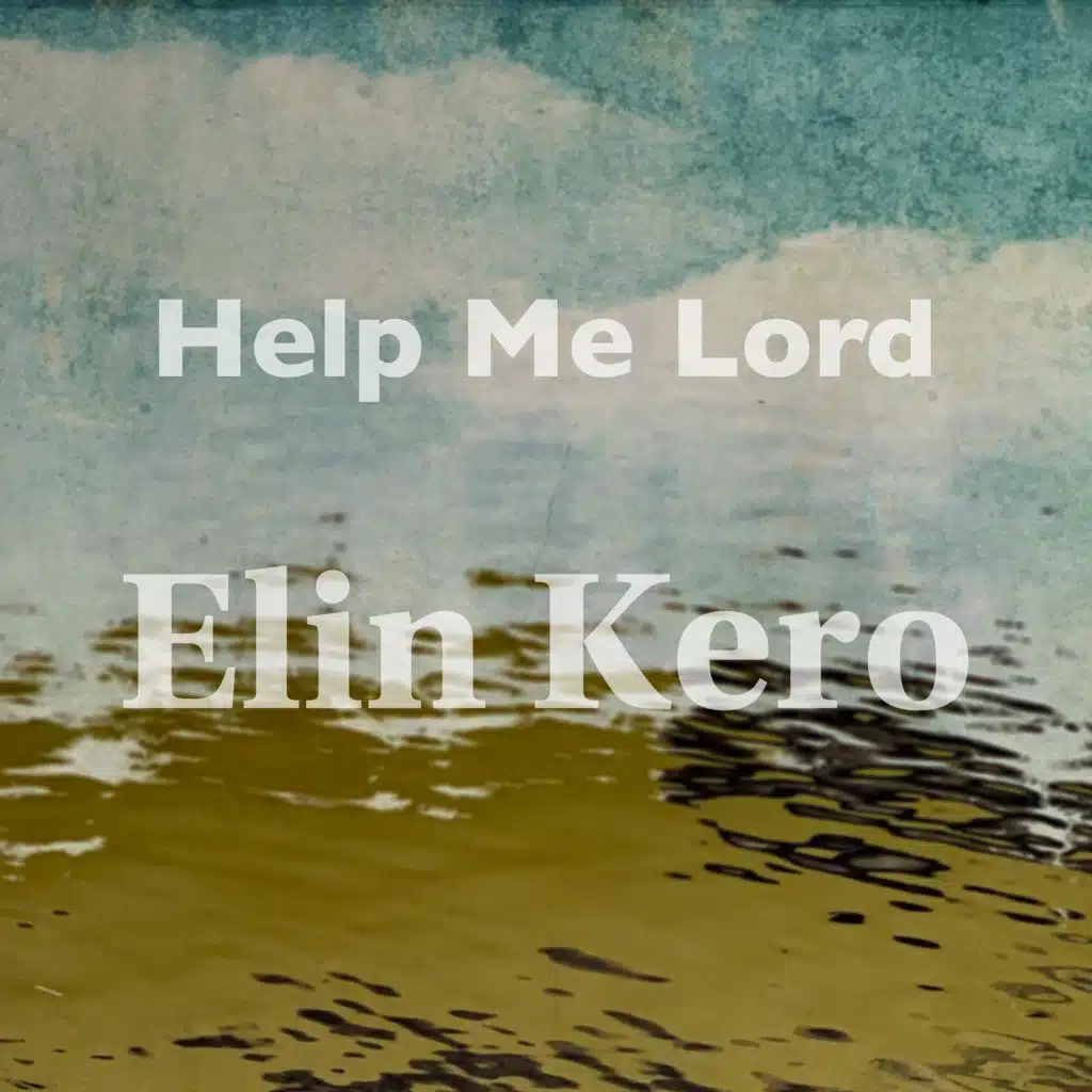 Help Me Lord
