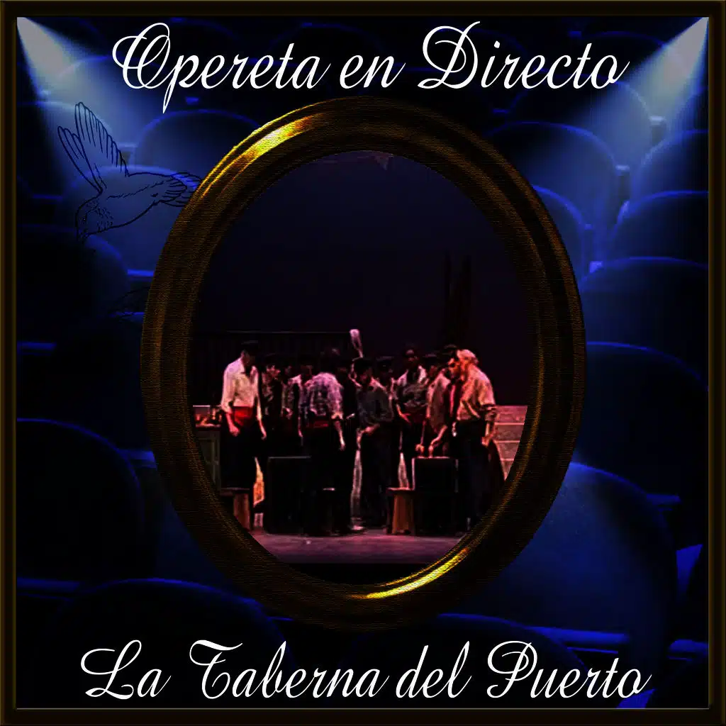 Opereta en Directo: La Taberna del Puerto