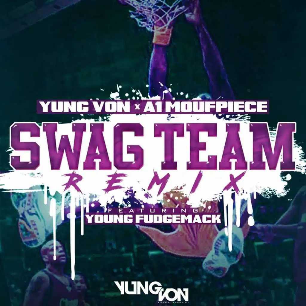 Swag Team (Remix) [feat. Young Fudgemack]
