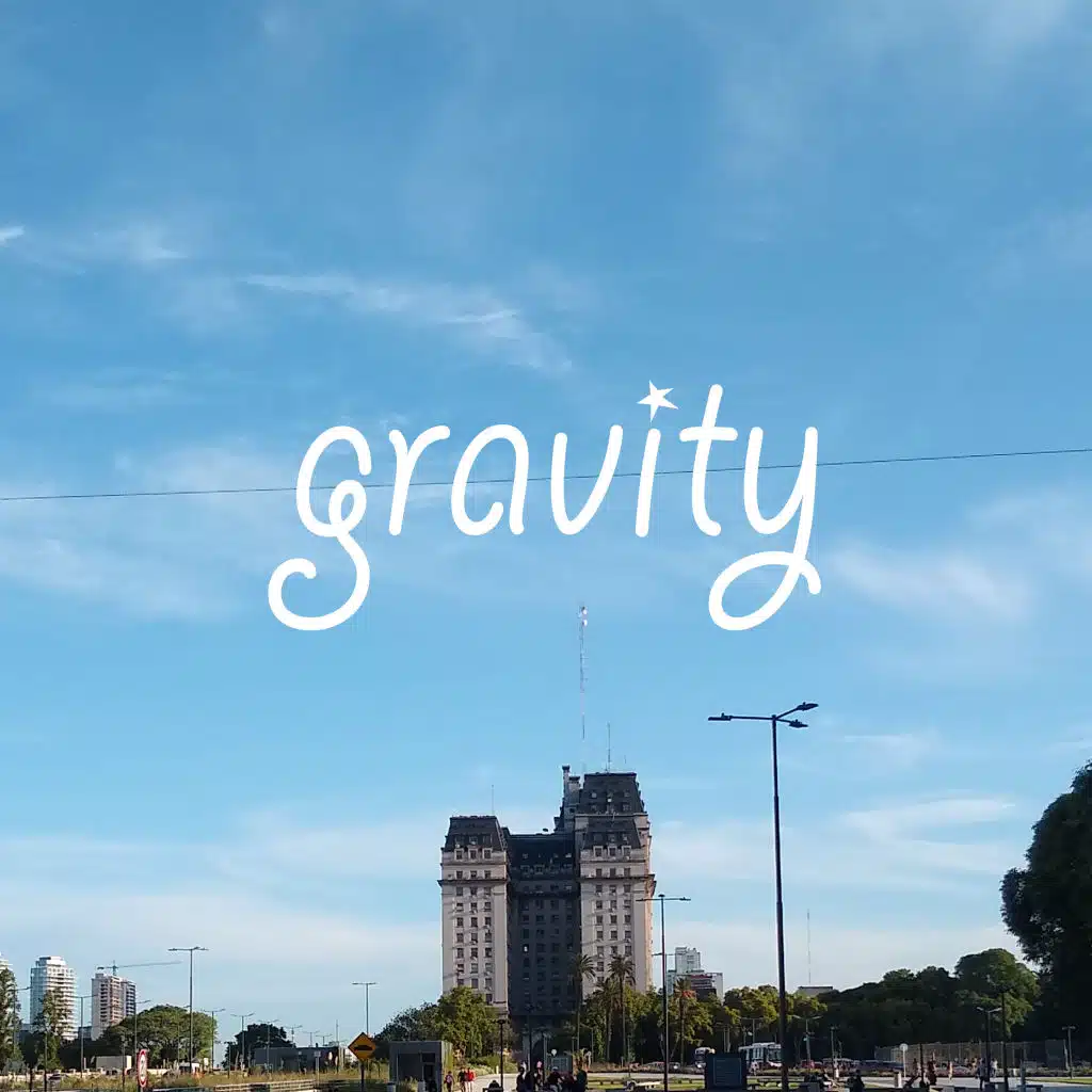 Gravity