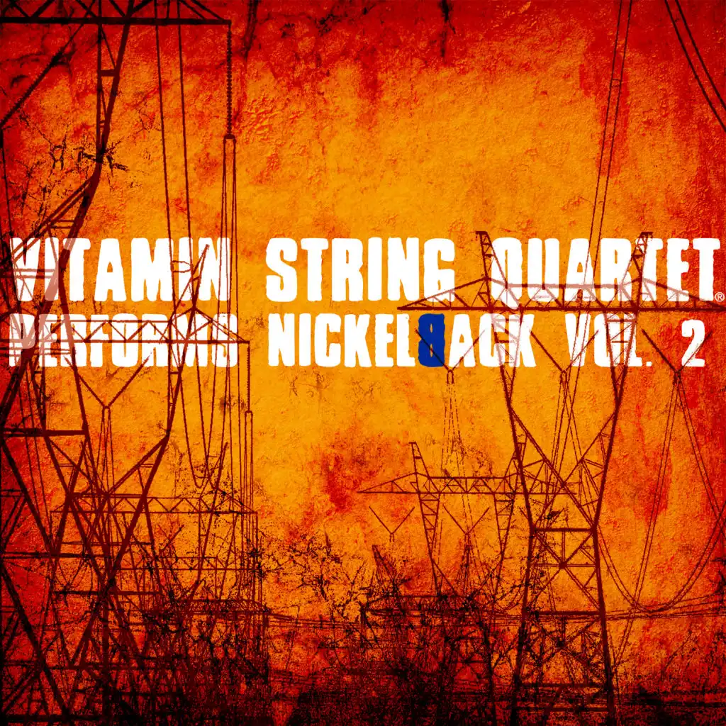 Vitamin String Quartet Performs Nickelback, Vol. 2