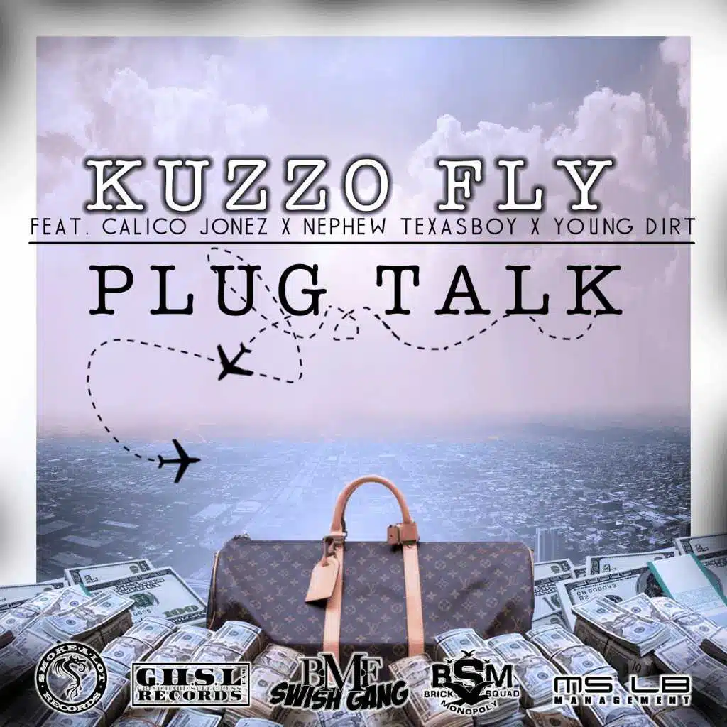 Plug Talk (feat. Calico Jonz, Nephew Texasboy & Young Dirt)