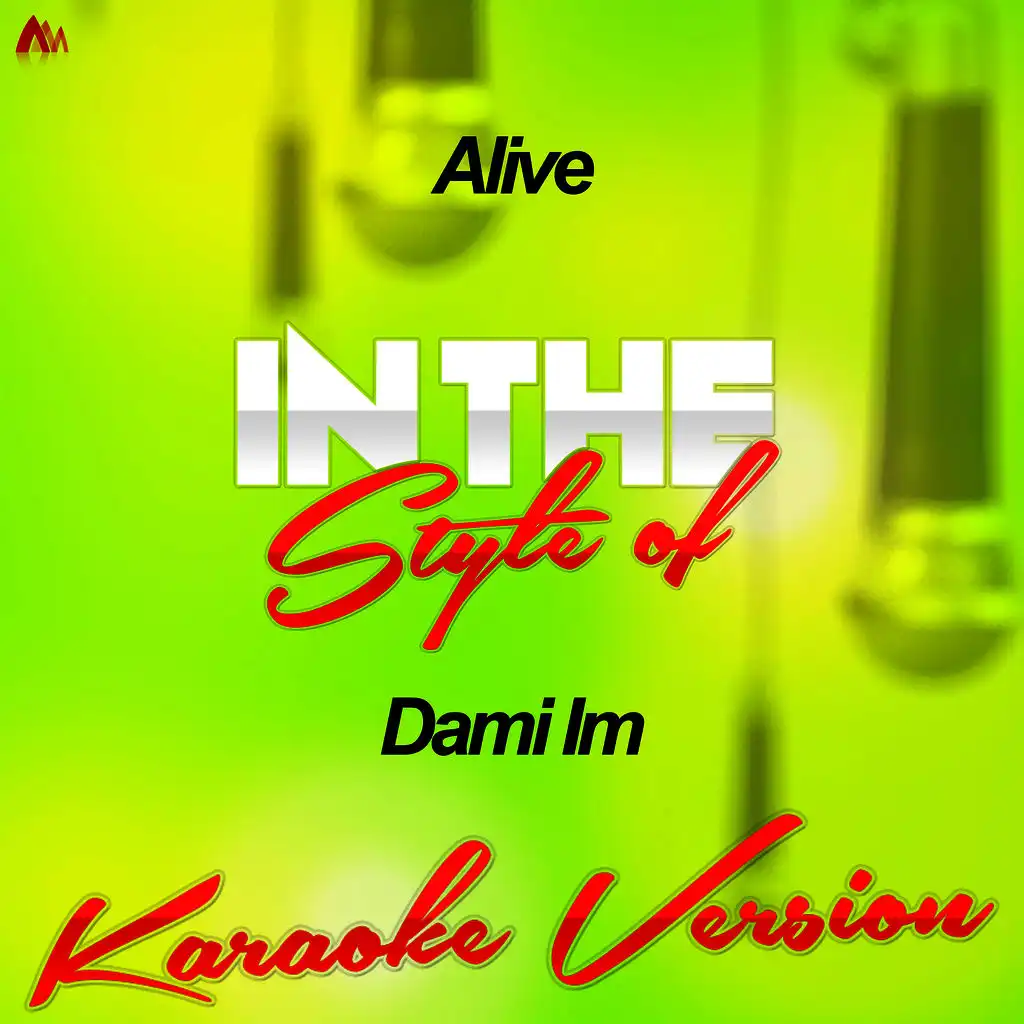 Alive (In the Style of Dami Im) [Karaoke Version] - Single