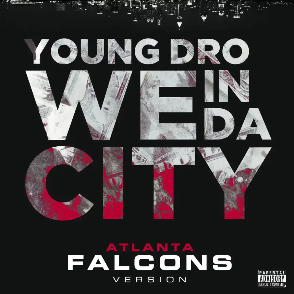 We In Da City (Atlanta Falcons Version) - Single