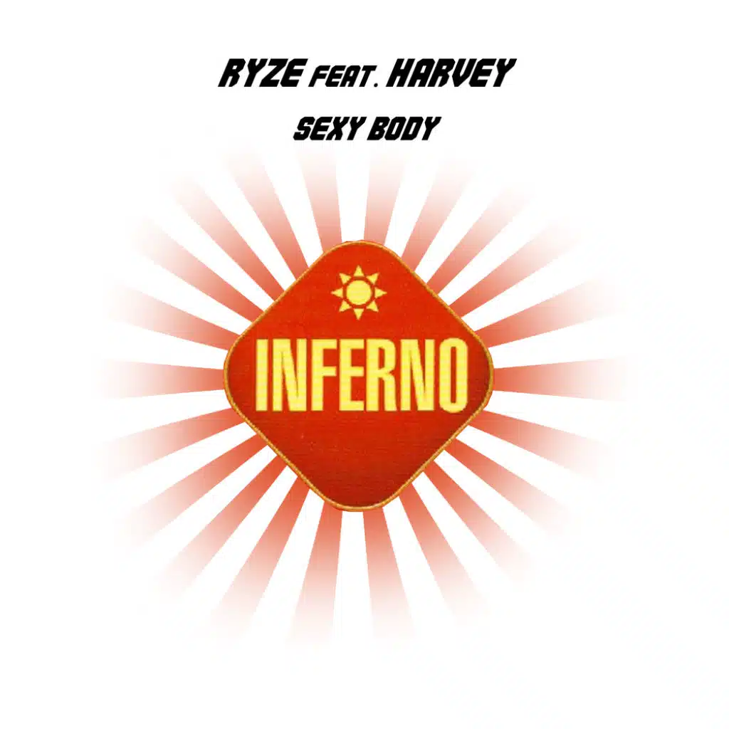 Sexy Body (feat. Harvey)