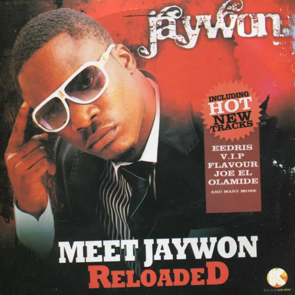 Meet Jaywon Reloaded