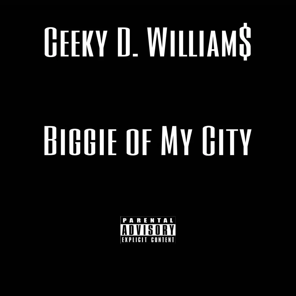 Biggie of My City