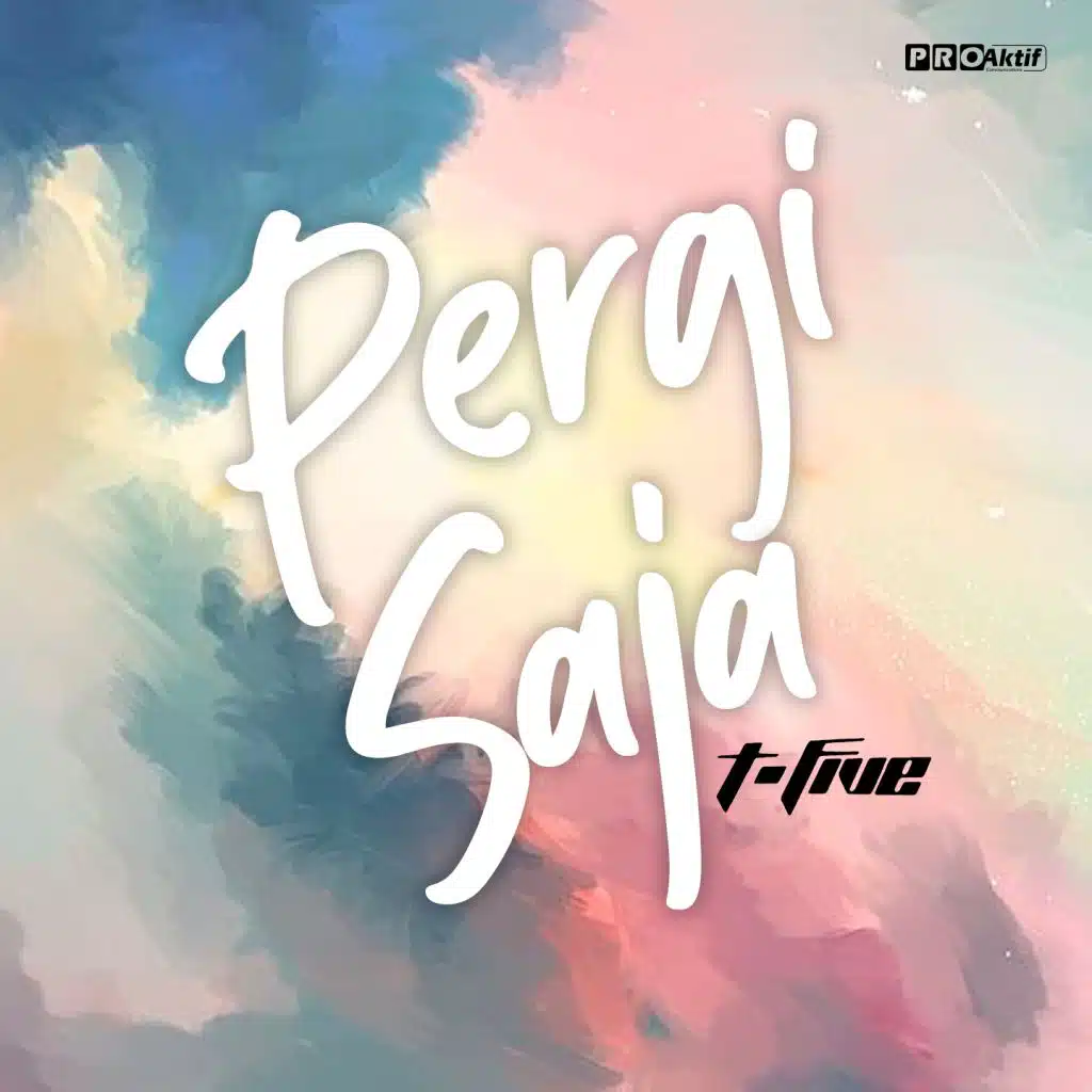 Pergi Saja