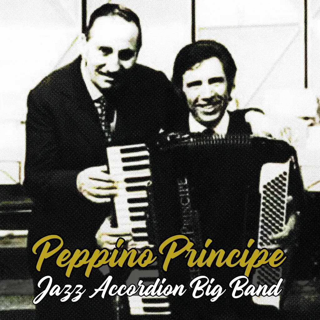 Peppino Principe - Jazz Accordion Big Band (Live with Gorni Kramer and Sante Palumbo)