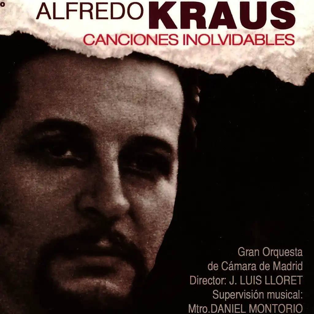 Alfredo Kraus - Canciones Inolvidables