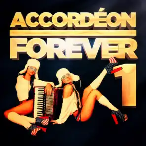 Accordéon Forever, Vol. 1: 100 titres pour les fans d'accordéon