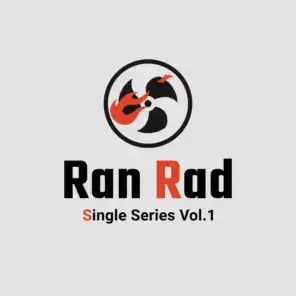 Ran Rad Single Series Vol.1