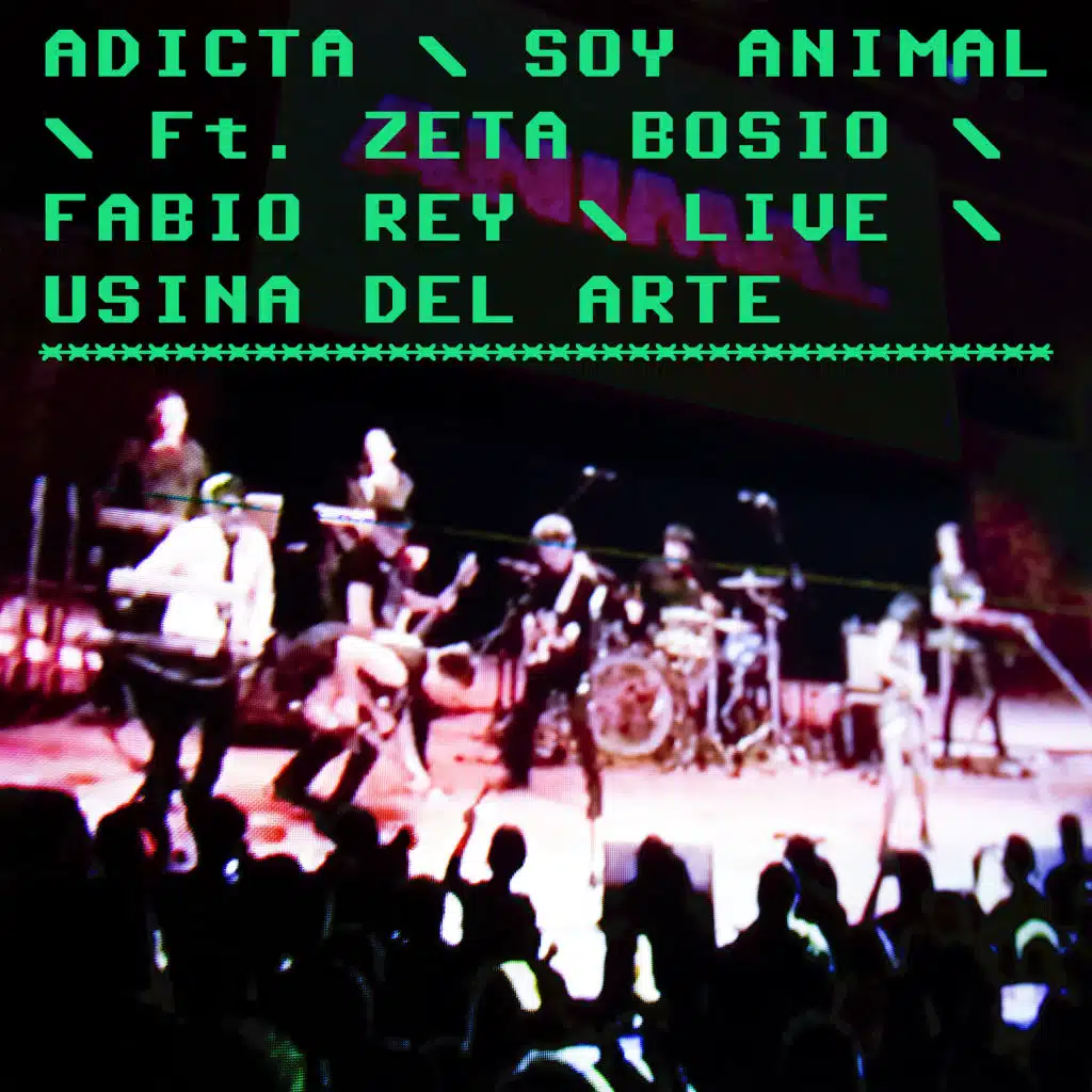Soy Animal (Live Usina del Arte) [feat. Zeta Bosio & Fabio Rey]