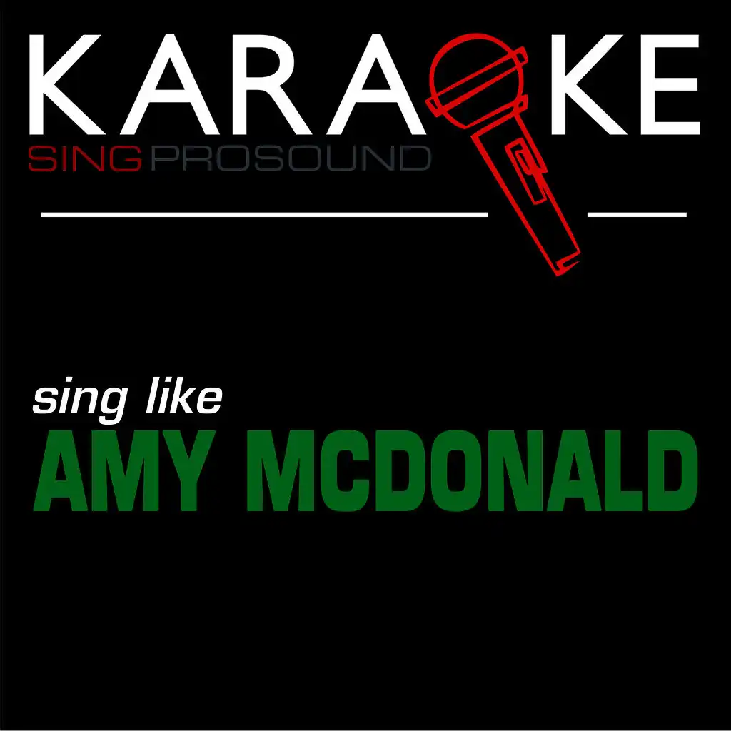 Karaoke in the Style of Amy Macdonald