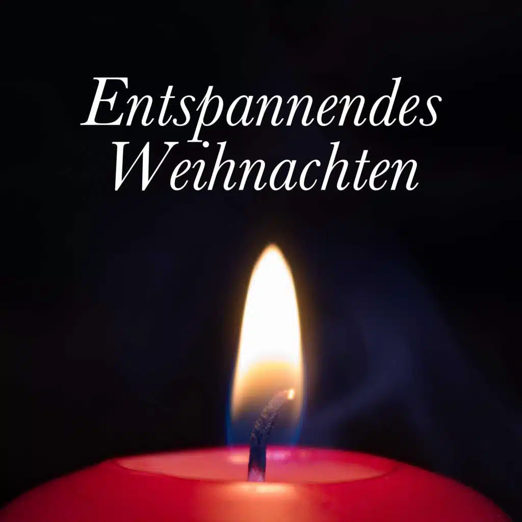 Entspannendes Weihnachten: Entspannung zur Weihnachtszeit, Naturgeräusche, Fröhliche Melodien