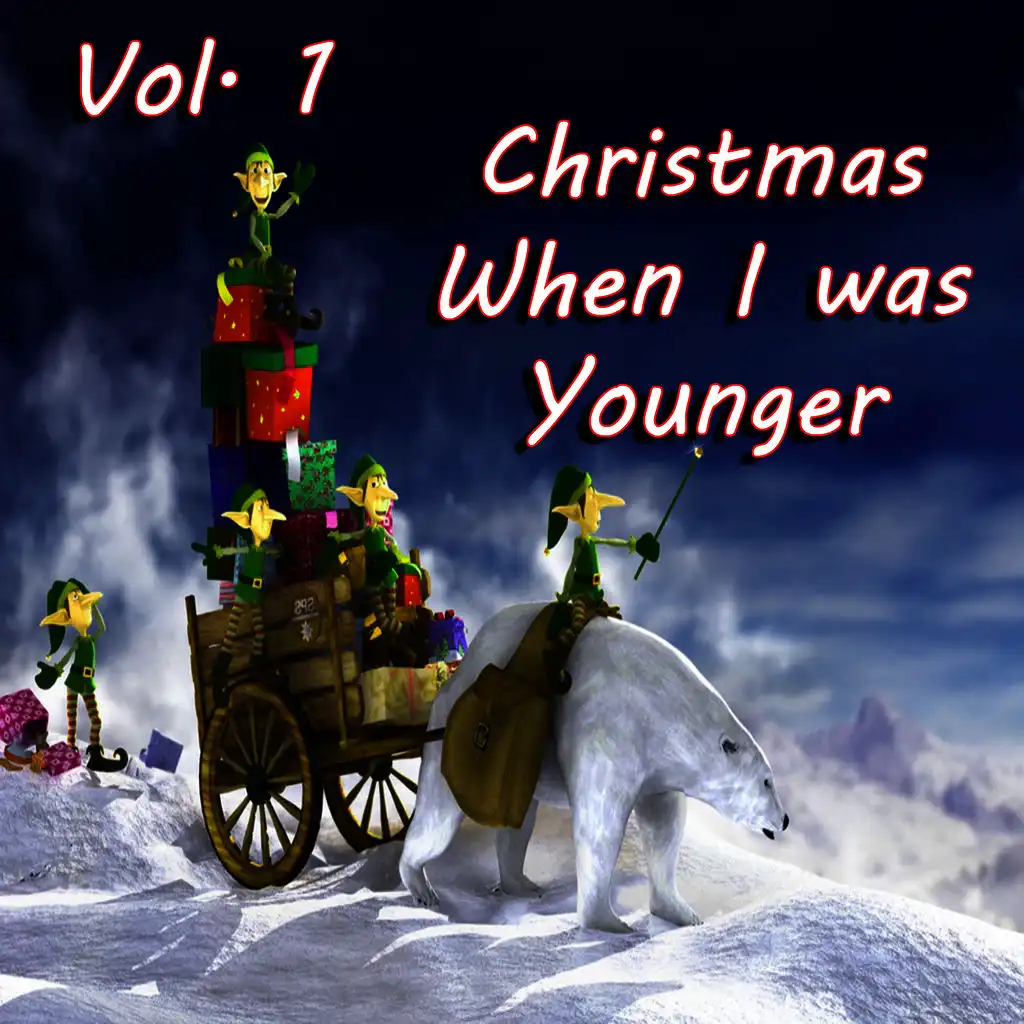 Christmas When I Was Younger, Vol. 1