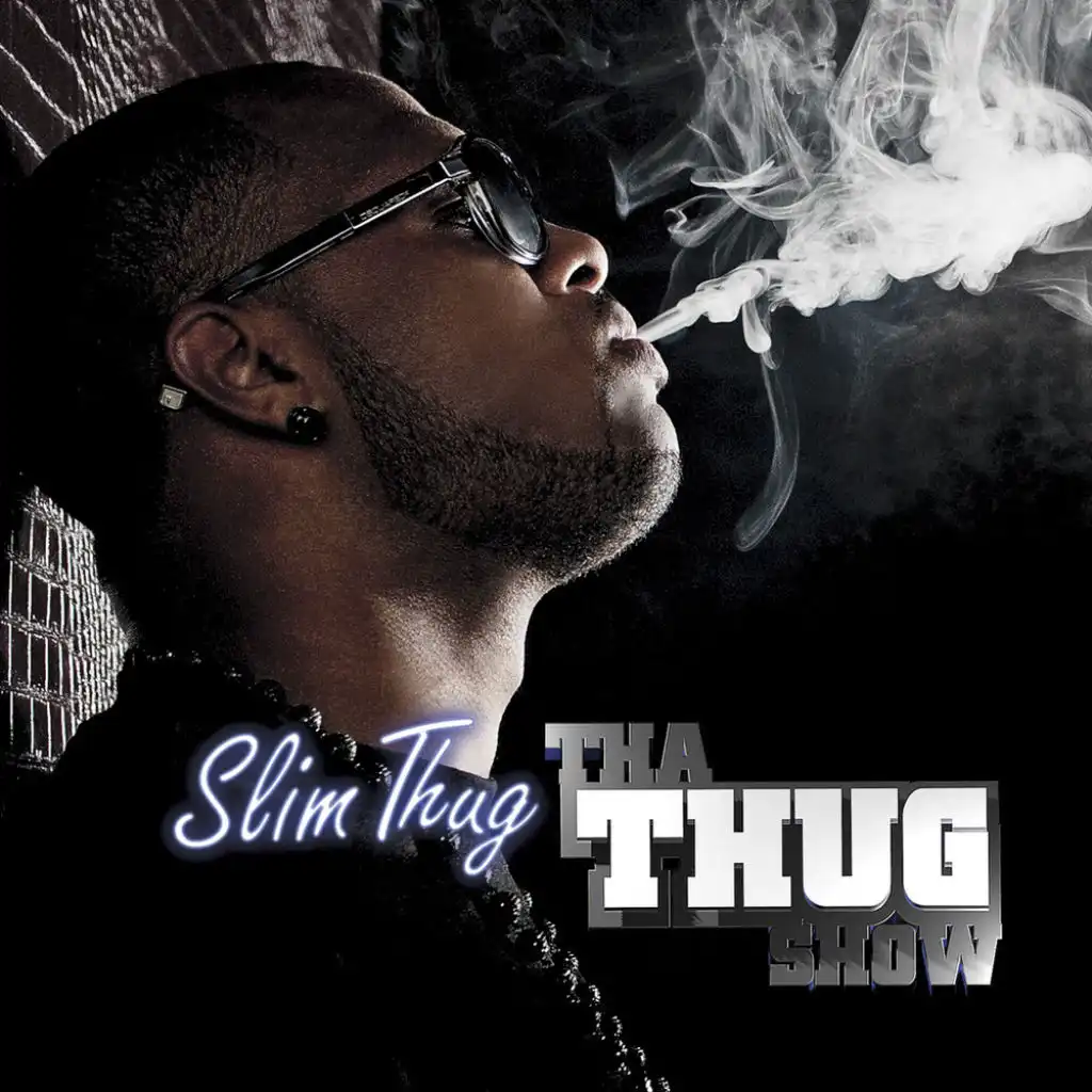 Tha Thug Show