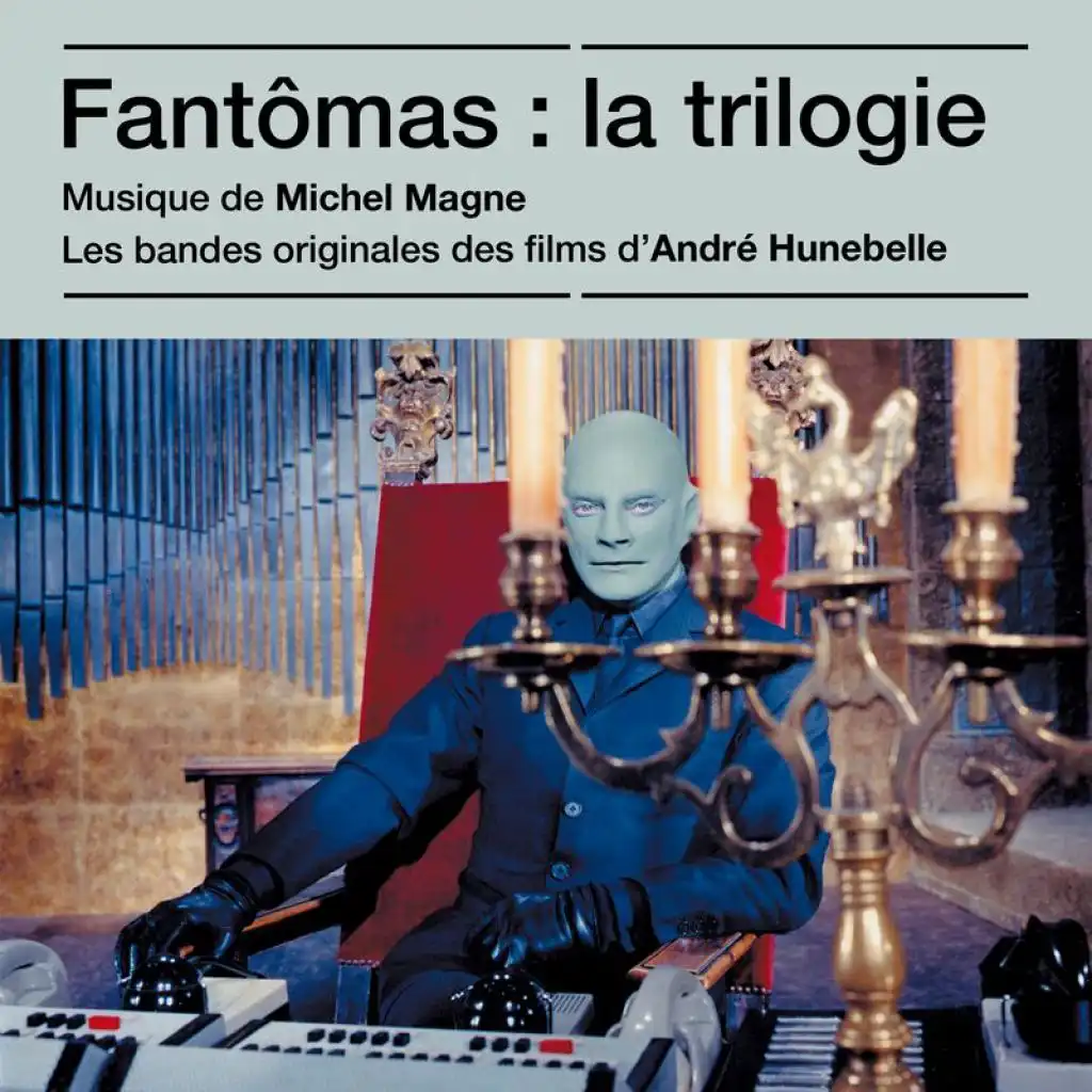 Fantômas aux grandes orgues (Bande originale du film "Fantômas")
