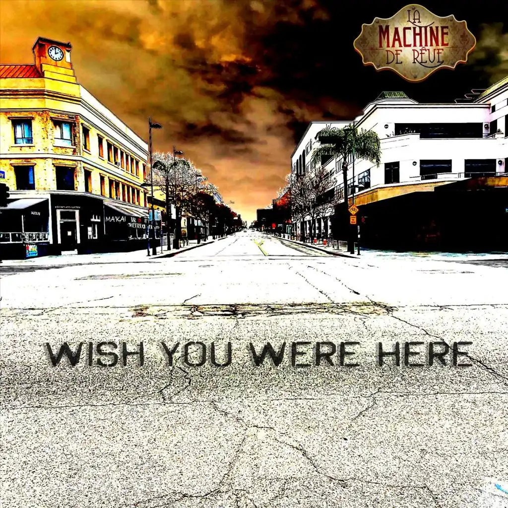 Wish You Were Here (feat. Donna De Lory)