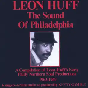 Leon Huff: The Sound of Philadelphia