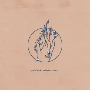 Good God [Deluxe Single]