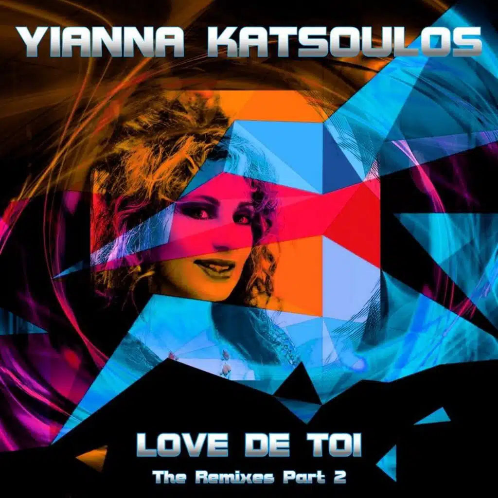 Love De Toi (The Remixes Part 2) [feat. Tanya Turner]