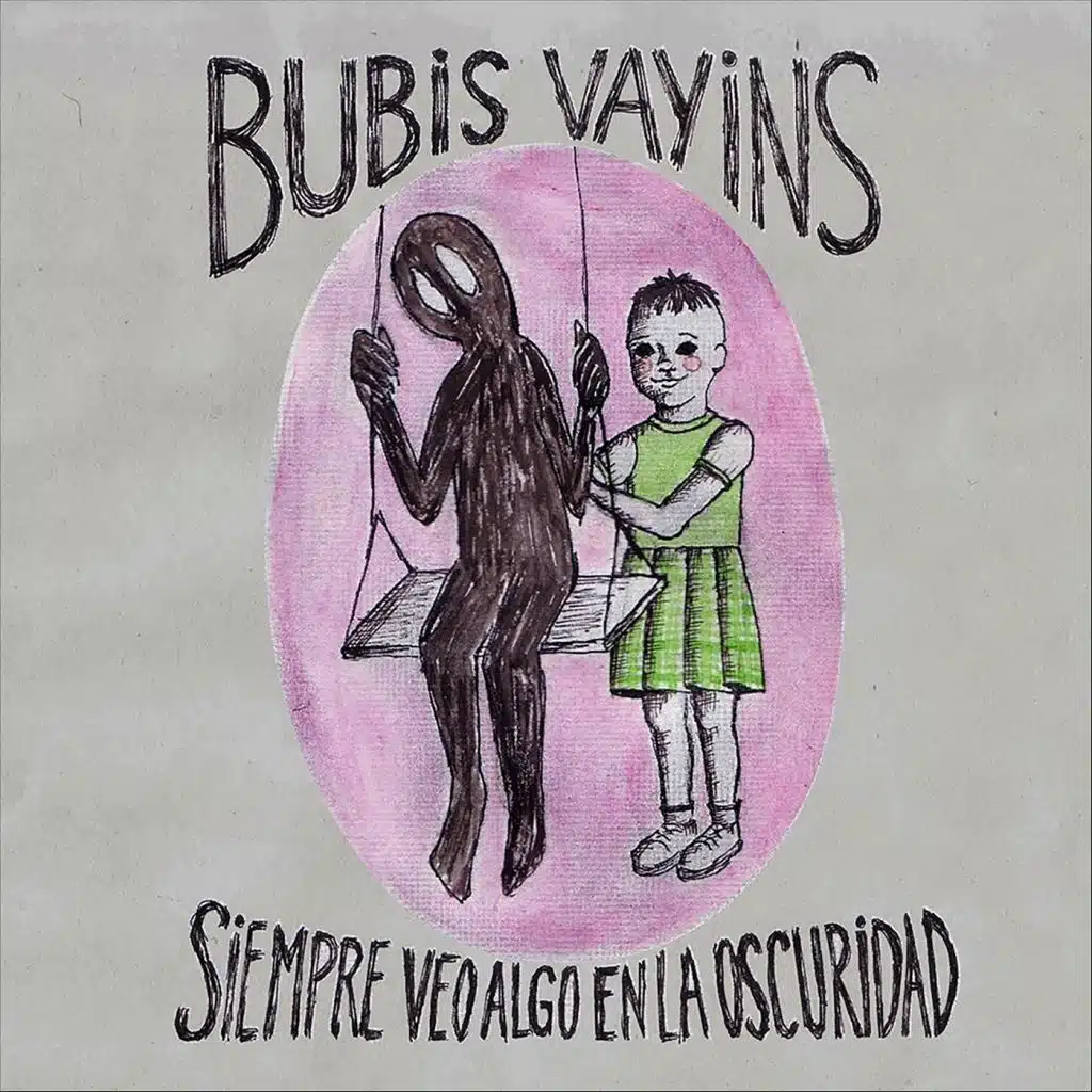 Siempre Veo Algo en la Oscuridad