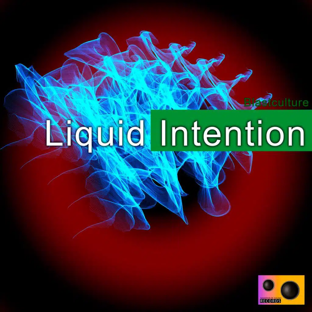 Liquid Intention