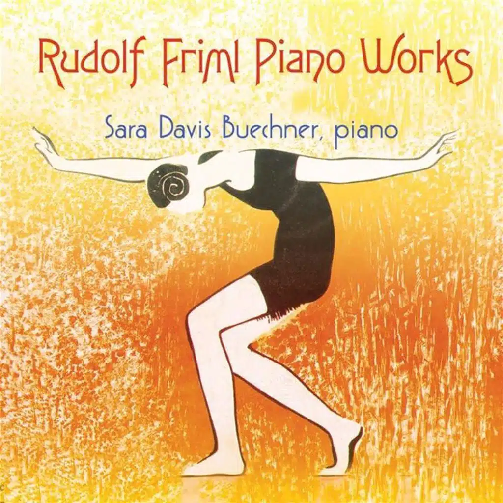 Rudolf Friml Piano Works