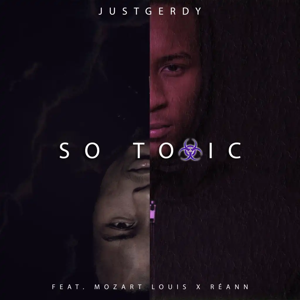 So Toxic (feat. Mozart Louis & Réann)