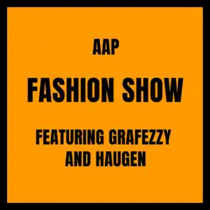 Fashion Show (feat. Grafezzy & Haugen)