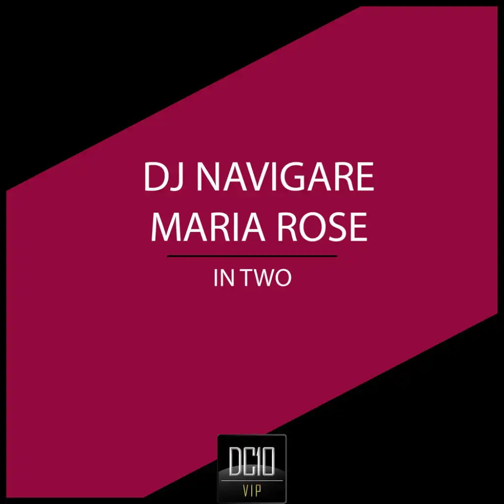 Dj Navigare & Maria Rose