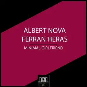 Ferran Heras , Albert Nova