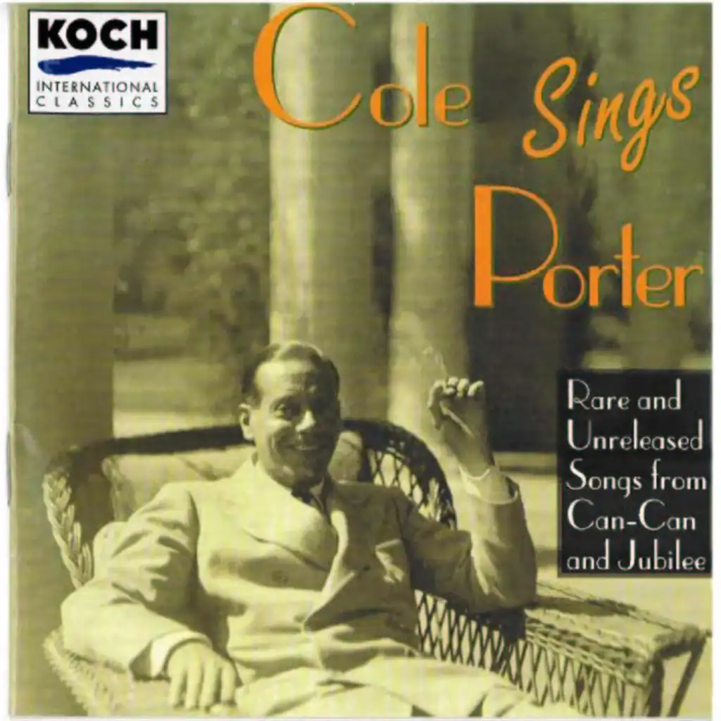 Porter, Cole - Cole Sings Porter - Recordings Of Cole Porter Singing Music From Can-can And Jubilee