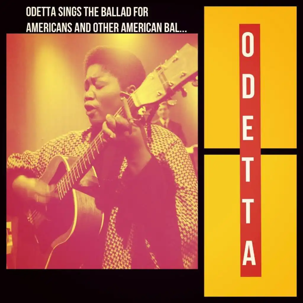 Odetta Sings the Ballad for Americans and Other American Ballads