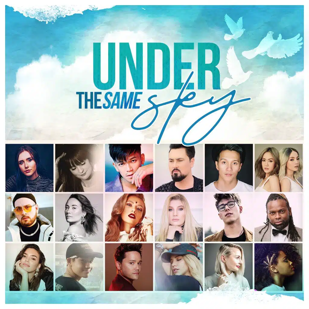 Under the Same Sky (feat. New & Jiew, Davin Herbrüggen, Michela, Alma, Androx, Vincent Bueno, Patric Scott, Flinte, Stanley Clementina, Julia Samoylova, NAIZA, Sandrine Lucia, Faiz Najib, Darla Jade & Wanja)