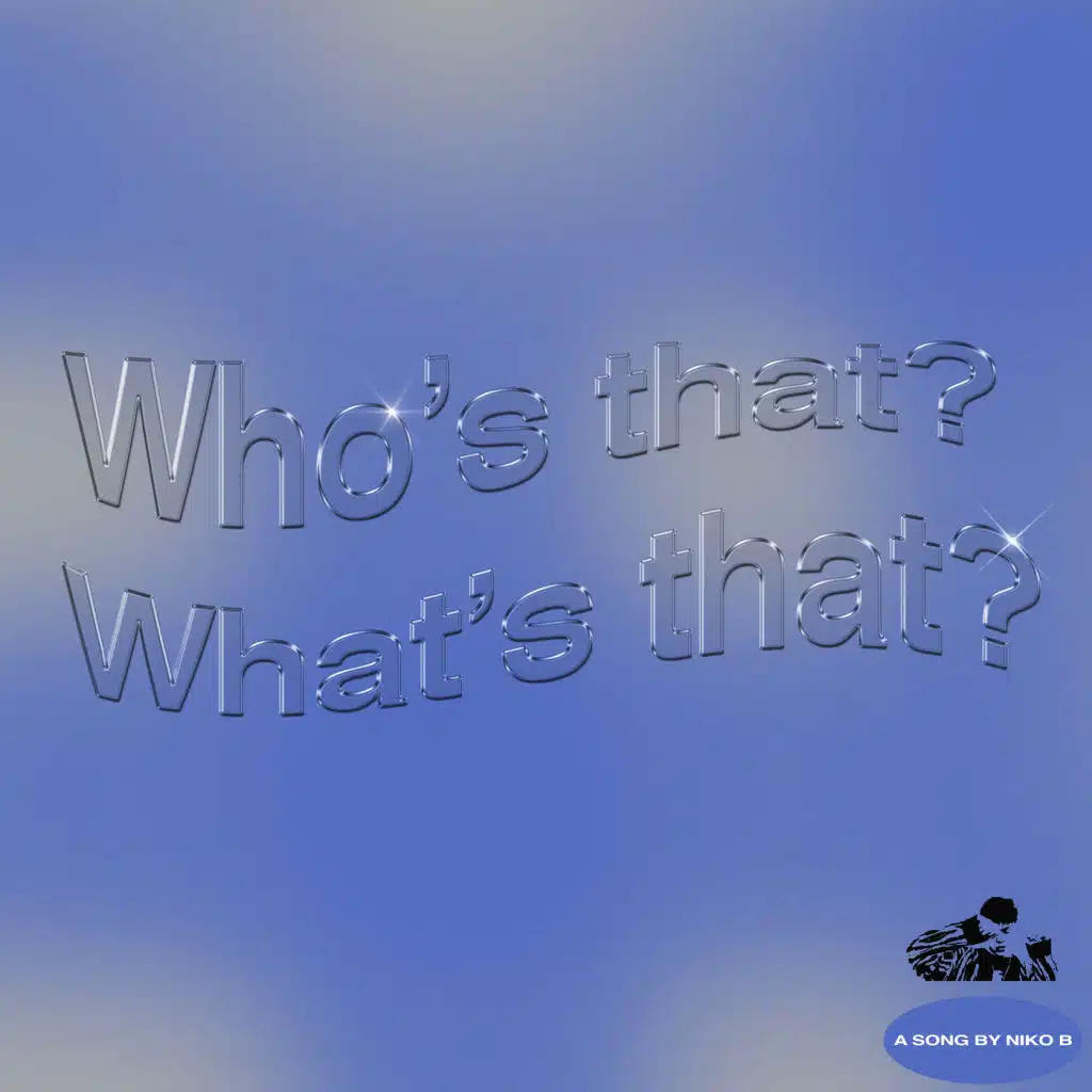 Who's That What's That