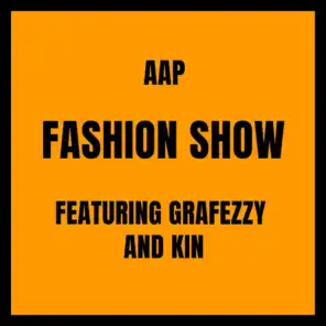 Fashion Show (feat. KIN & Grafezzy)
