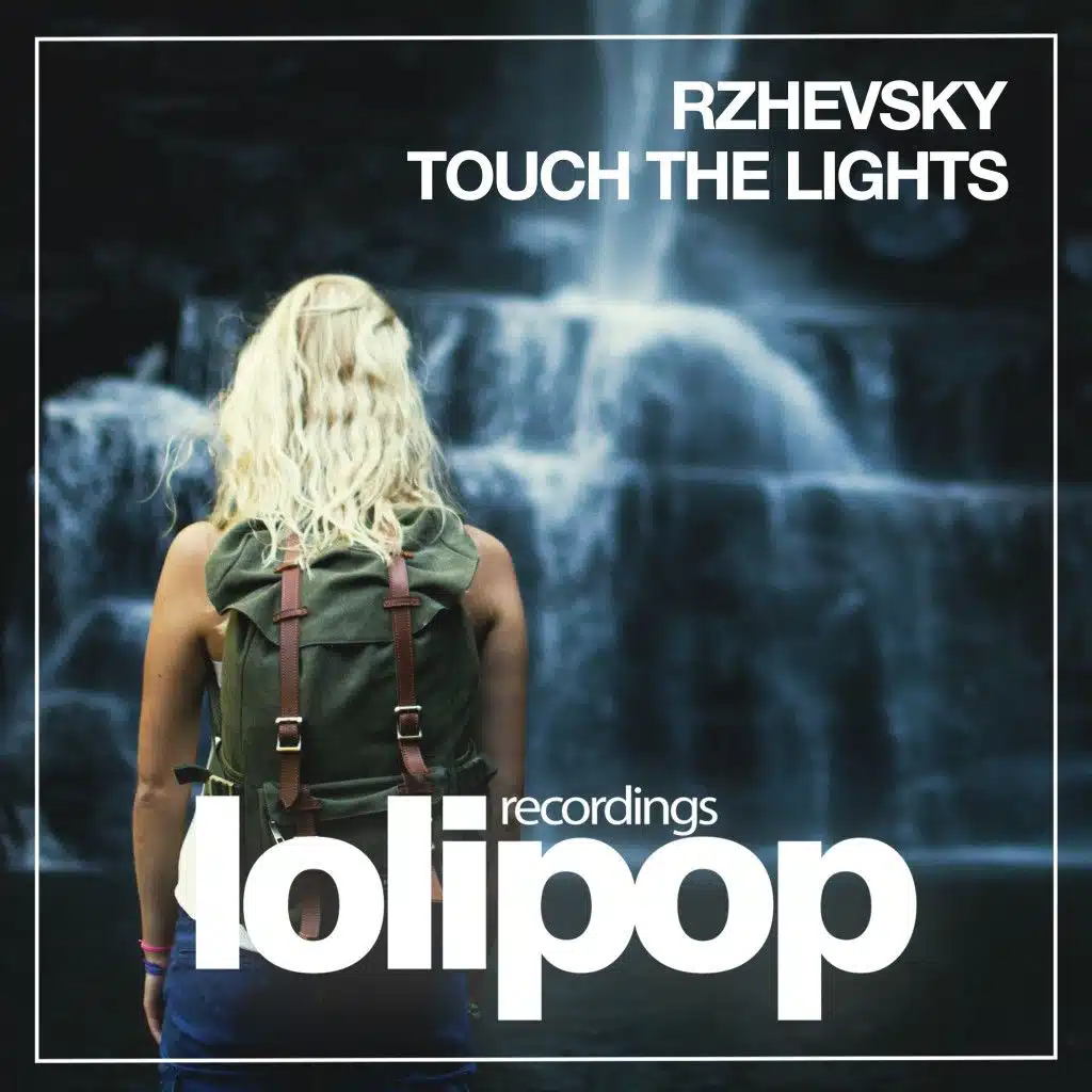Touch The Lights (Dub Mix)