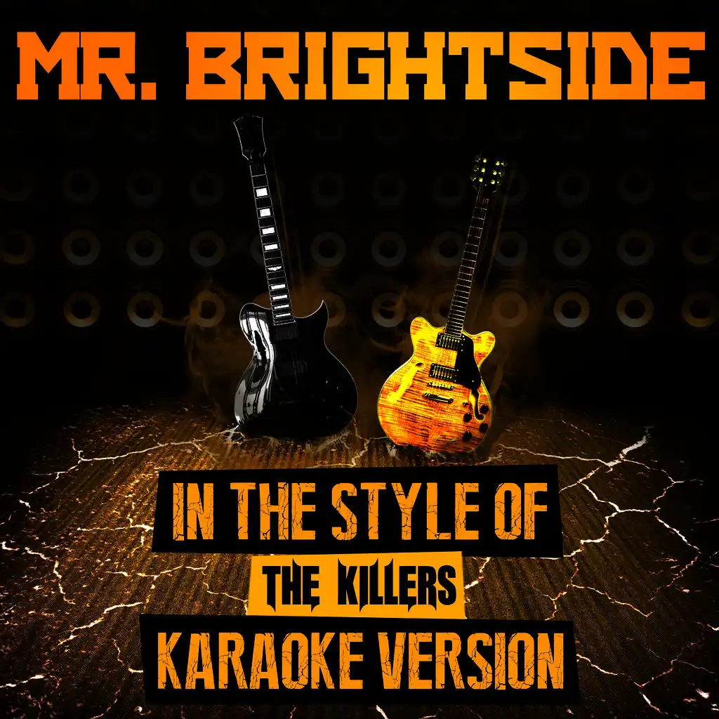 Mr. Brightside (In the Style of the Killers) [Karaoke Version]