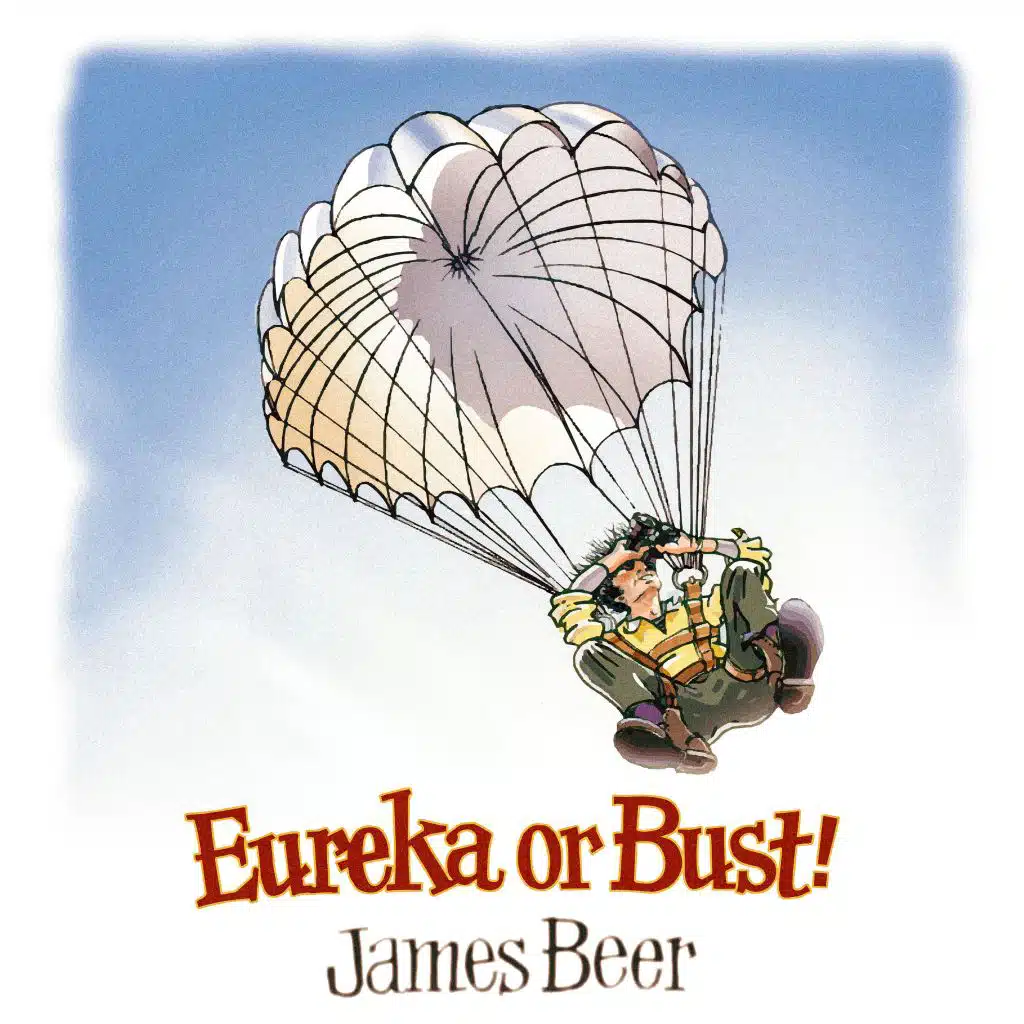 Eureka or Bust!