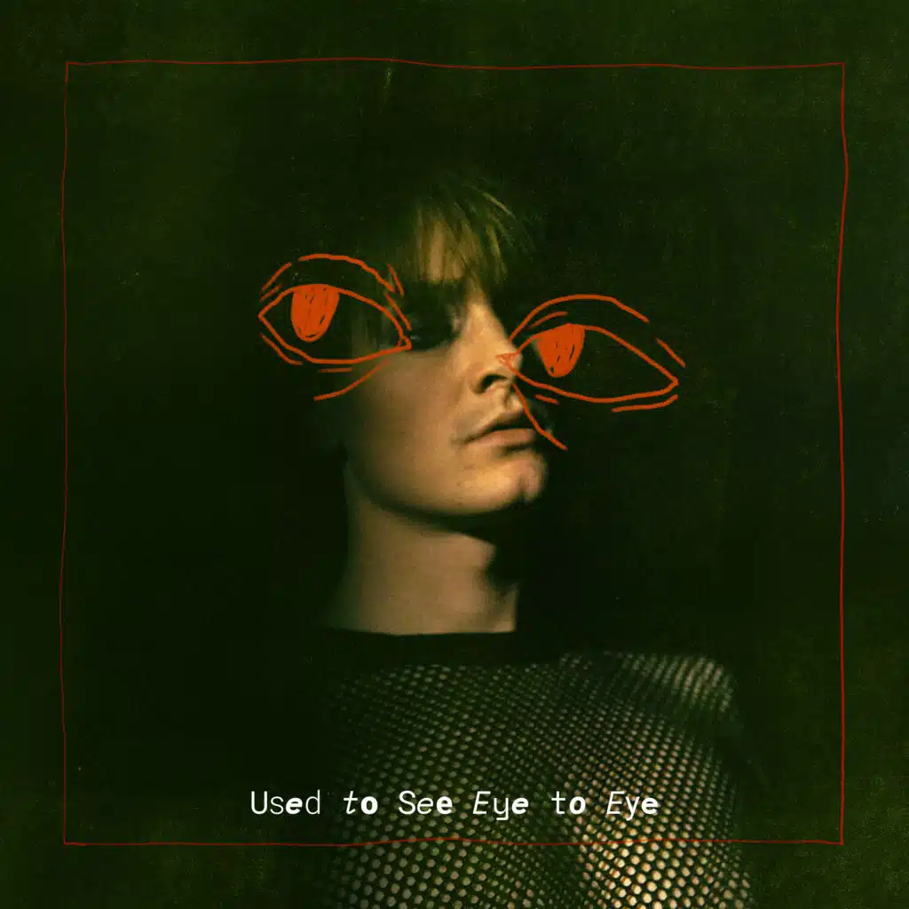 Used to see eye to eye