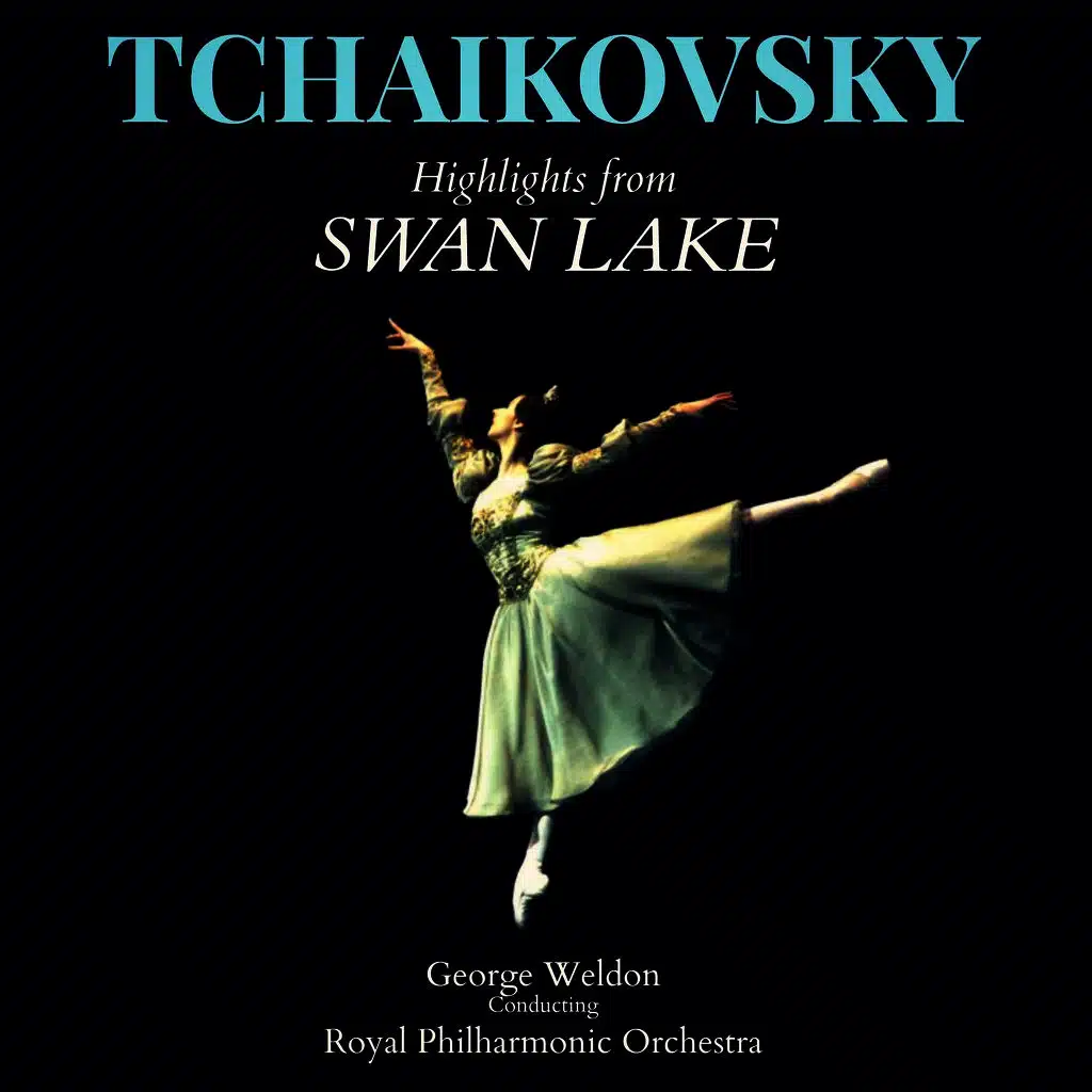 Tchaikovsky: Highlights from "Swan Lake"