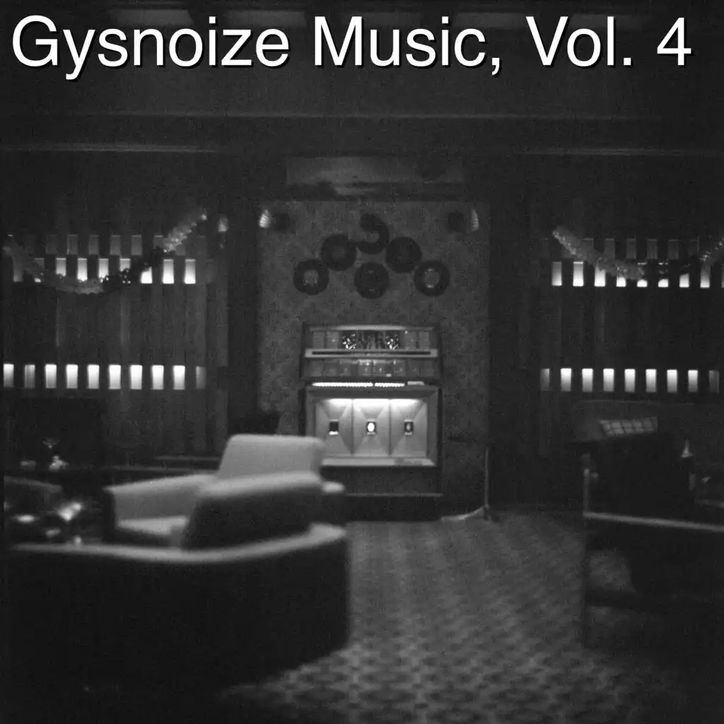 Gysnoize Music, Vol. 4